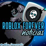 Roblox Forever Notícias